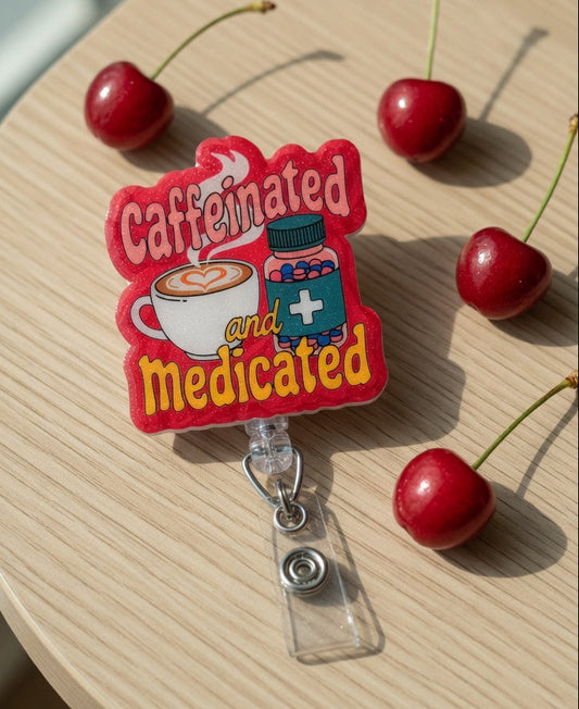 Caffeinated and Medicated